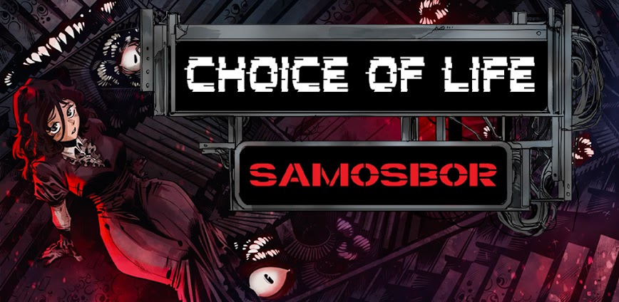 Choice of Life: Samosbor