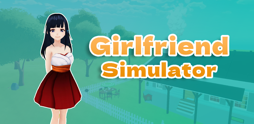 Download Girlfriend Simulator Mod APK 1.0.62 – (Unlocked,VIP)
