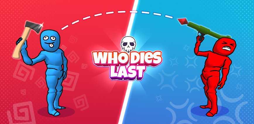 Download Who Dies Last? Mod APK 6.8.2 – (Remove ads,Unlimited money,Mod speed)