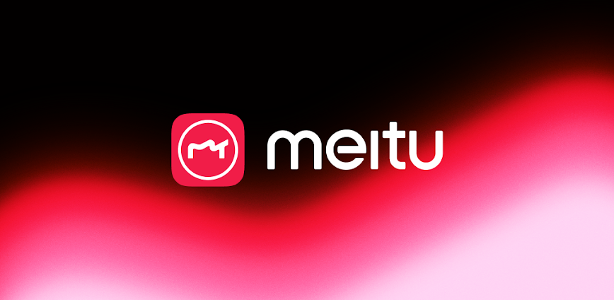 Meitu- AI Photo & Video Editor