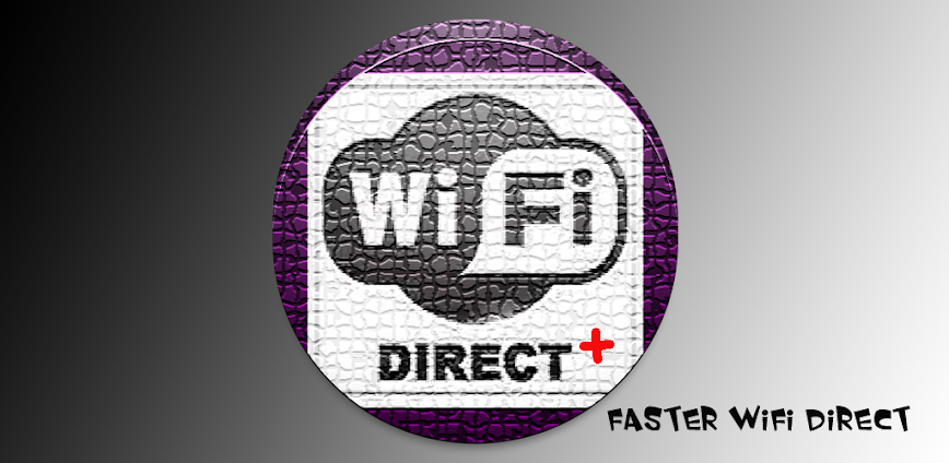 WiFi Direct +
