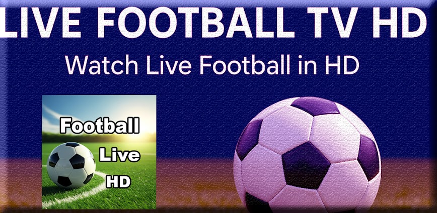 Download Live Football TV HD Mod APK 1.0 – (Unlimited Money)