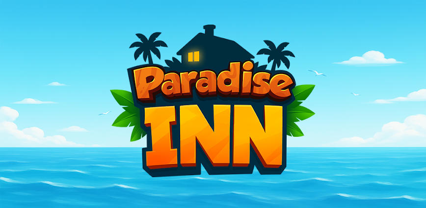 Download Paradise Inn Mod APK 0.1.1 – (Unlimited money)