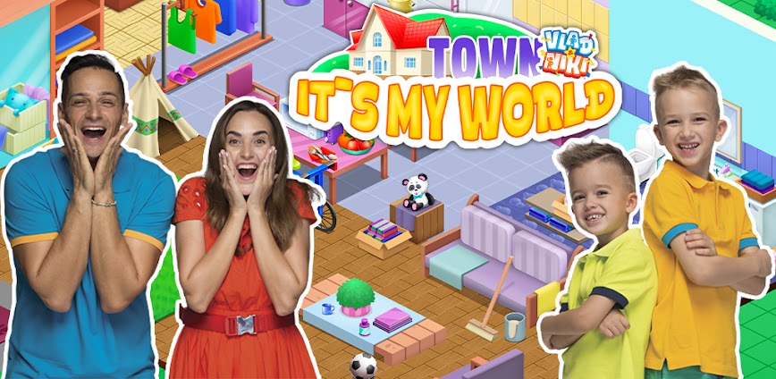 Vlad&Niki Town. It's my World