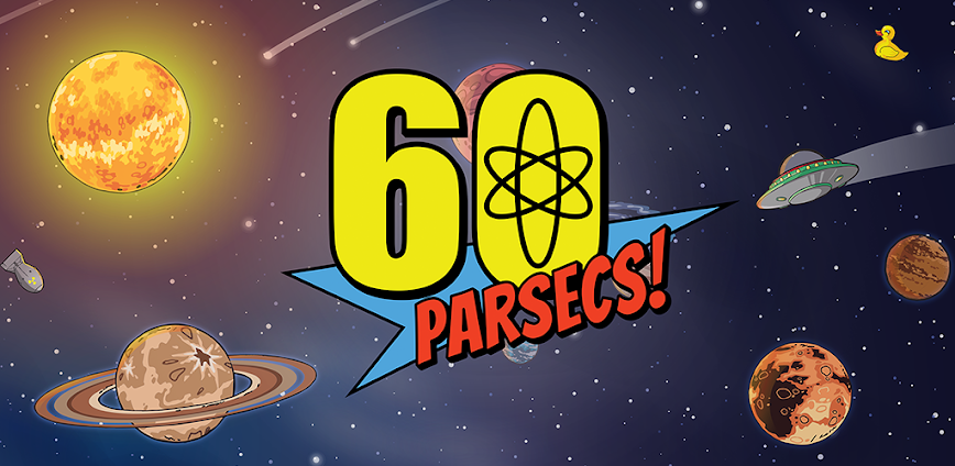 60 Parsecs!