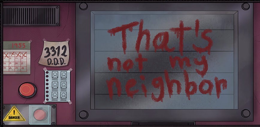 That's Not My Neighbor
