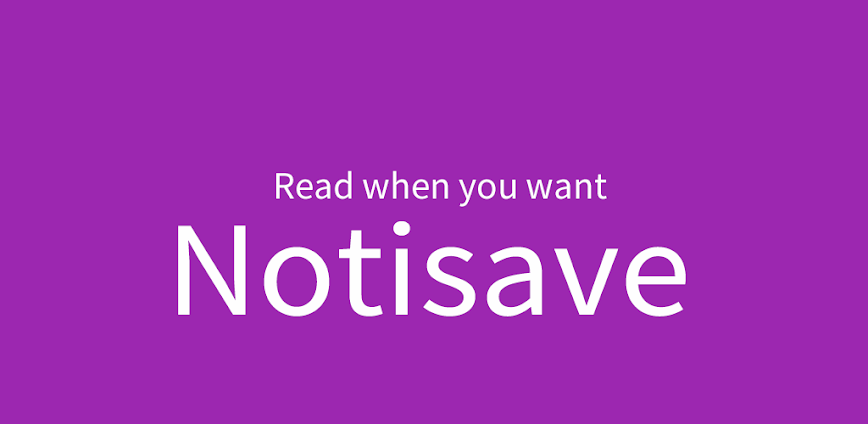 Download Notisave – Notification Log Mod APK 4.6.0 – (Remove ads,Unlocked,Premium)