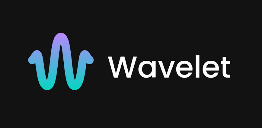Wavelet v25.12 MOD APK [Premium Unlocked]