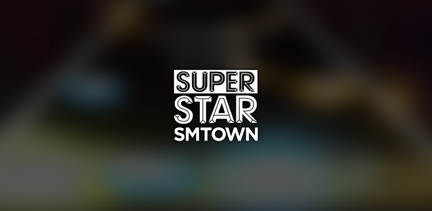 SUPERSTAR SMTOWN v3.28.3 MOD APK [Menu, Auto Play, Always Super Perfer]