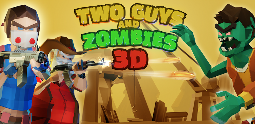 Two Guys & Zombies 3D MOD APK v0.838 [Unlimited Diamonds, All Unlocked]