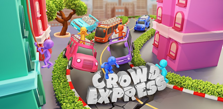 Crowd Express v3.0.1 MOD APK [Menu, Unlimited All]