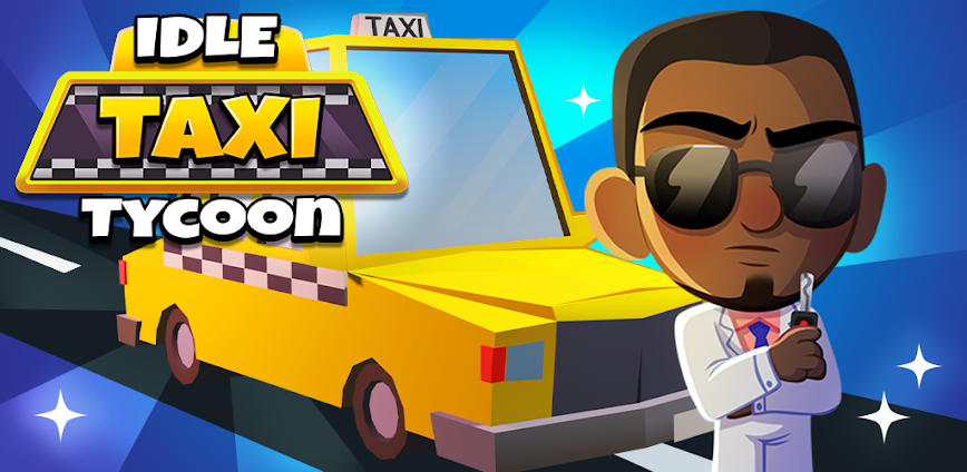 Idle Taxi Tycoon MOD APK v1.23.0 [Unlimited Money]