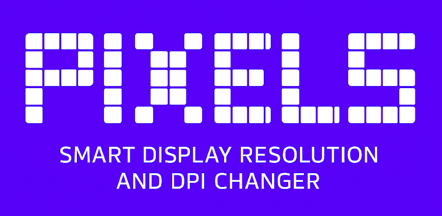 Pixels ResolutionDPI Changer v3.23 MOD APK [Premium Unlocked]