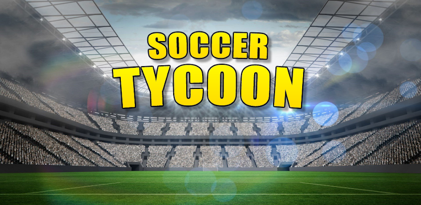 Soccer Tycoon v11.4.1 MOD APK [Menu, Free Purchase]