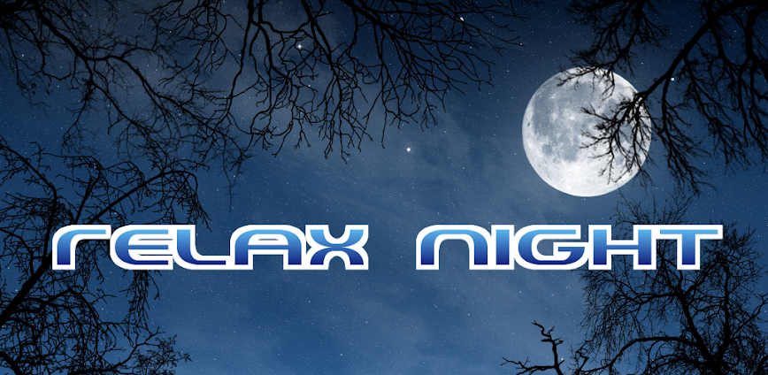 Relax Night v6.1.3 MOD APK [Premium Unlocked]