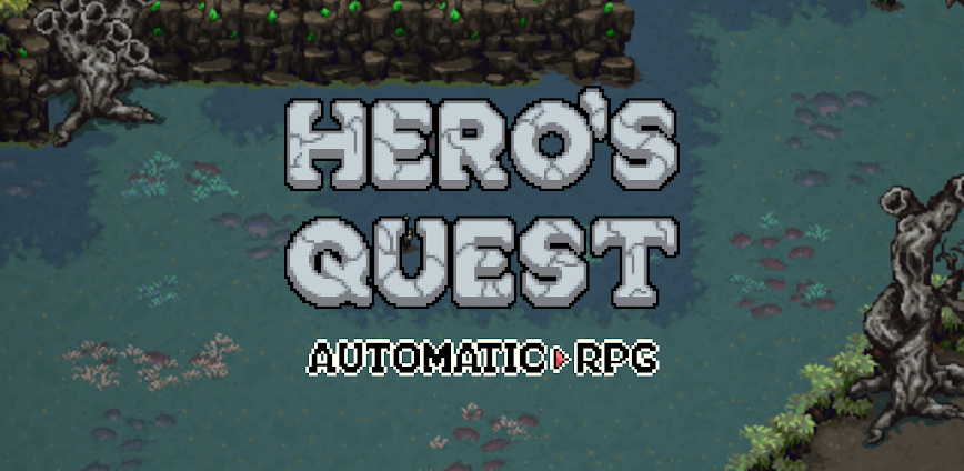 Hero's Quest: Automatic RPG v1.0.17 MOD APK [Unlimited Gold/Tickets/Upgrade Points]