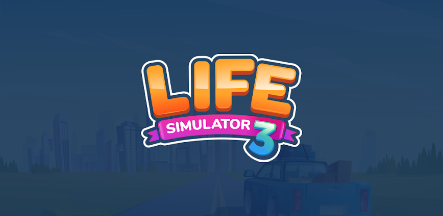 Life Simulator 3 Real Life v242.180126.2435 MOD APK [Unlimited Money]