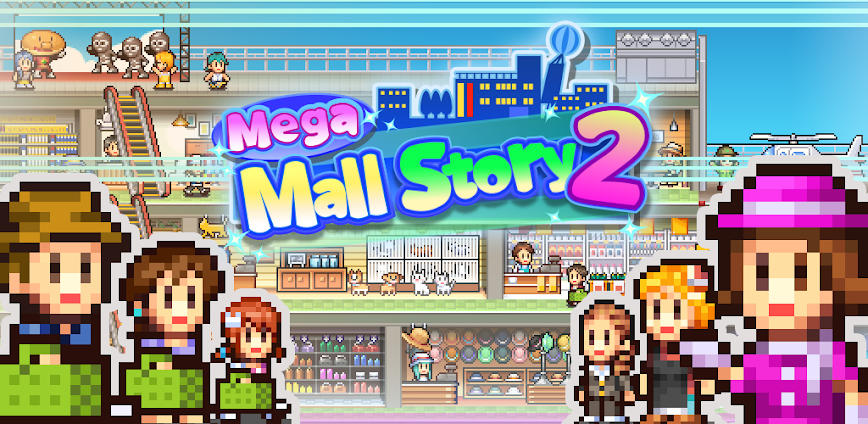 Mega Mall Story 2 v1.3.6 MOD APK [Full, Unlimited Currency]