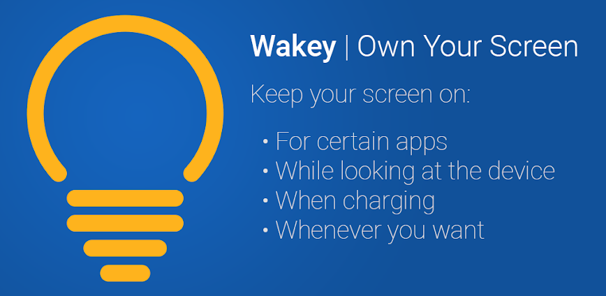 Wakey: Keep Screen On v11.4.0 MOD APK [Premium Unlocked]