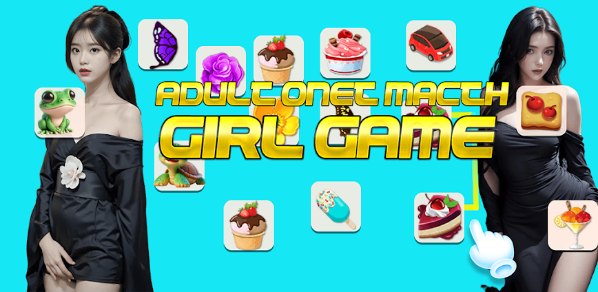 Adult Onet Match Girl Game v28.0 MOD APK [Menu, Unlimited All]