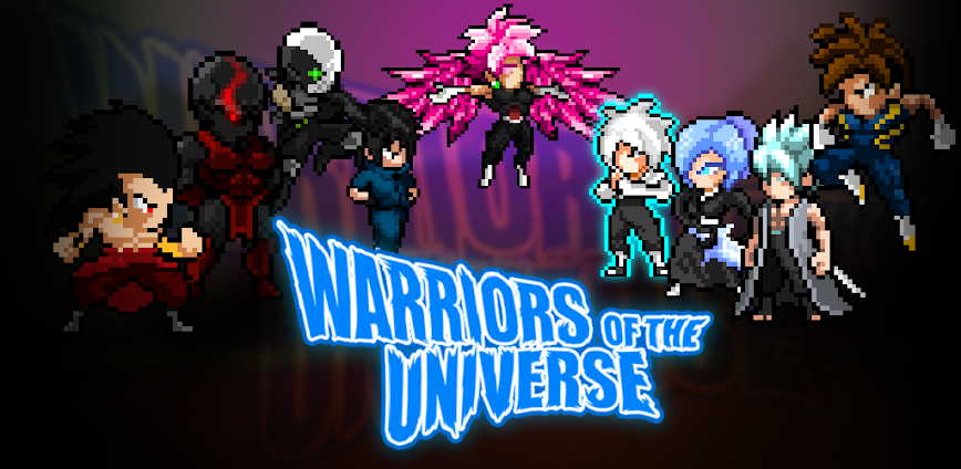 Warriors of the Universe v2.6.0 MOD APK [Unlimited Money]