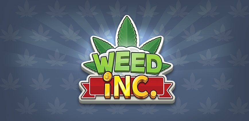Weed Inc Idle Tycoon v3.58.71 MOD APK [Free Shopping]