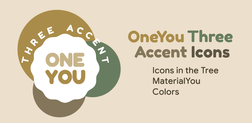 OneYou Three Accent Icons v2.9.5.Beta APK [Full Version]