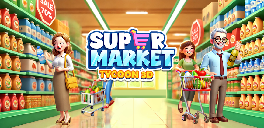 Supermarket Tycoon 3D v10.17 MOD APK [Unlocked/Unlimited Money/Ticket]