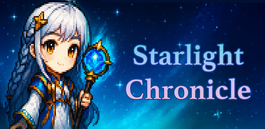 Idle RPG Starlight Chronicle v1.0.7 MOD APK [Menu, Unlimited Currency]