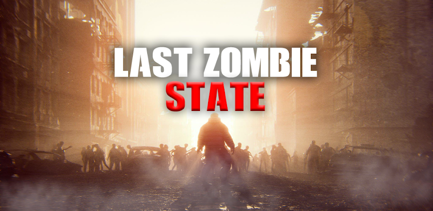 Last Zombie State v0.3 MOD APK [Unlimited Money]
