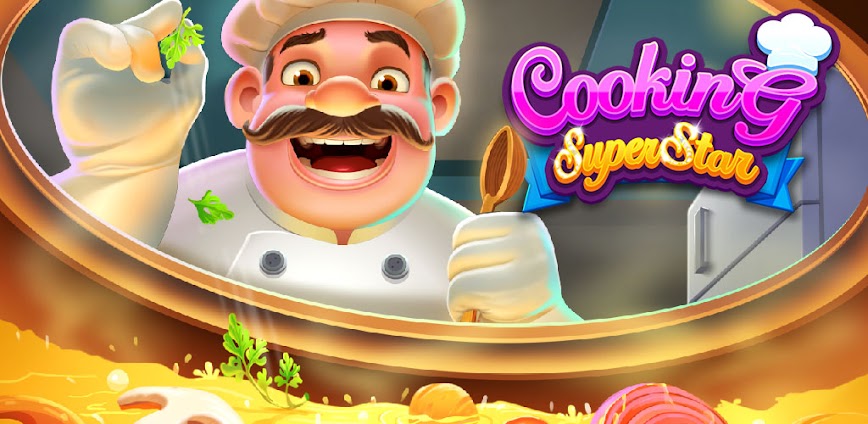Cooking Super Star v12.4 MOD APK [Free Purchase]