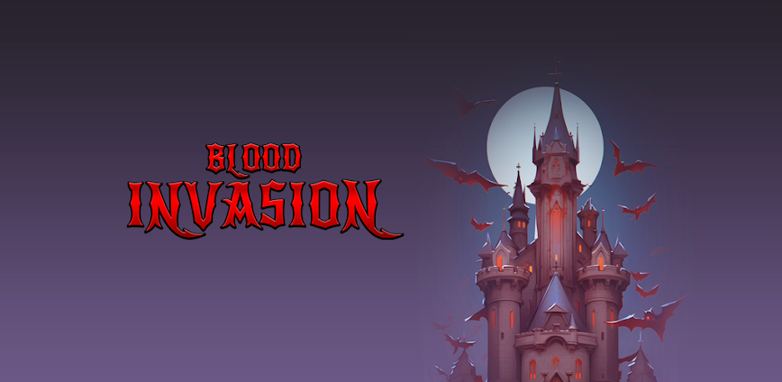 Blood Invasion v2.13.0 MOD APK [Mega Mod]