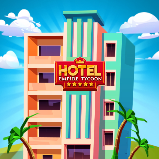 Hotel Empire Tycoon v4.0.3 MOD APK [Unlimited Money]