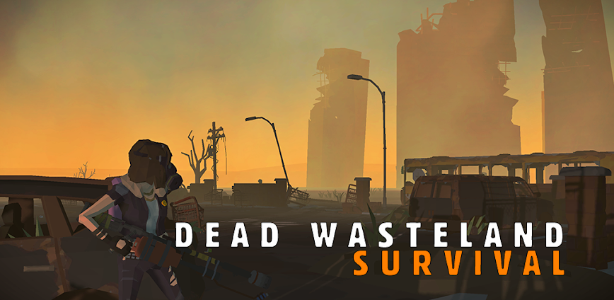 Dead Wasteland v1.0.7.194 MOD APK [Unlimited Money/Mod Menu]