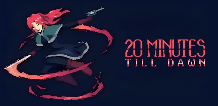 20 Minutes Till Dawn v7.8 MOD APK [Unlimited Money, God Mode]