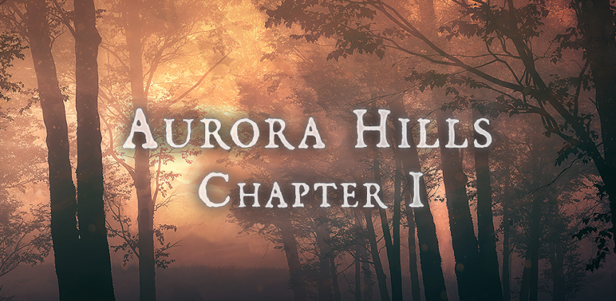 Aurora Hills: Chapter 1 1.0.6 APK [Free]