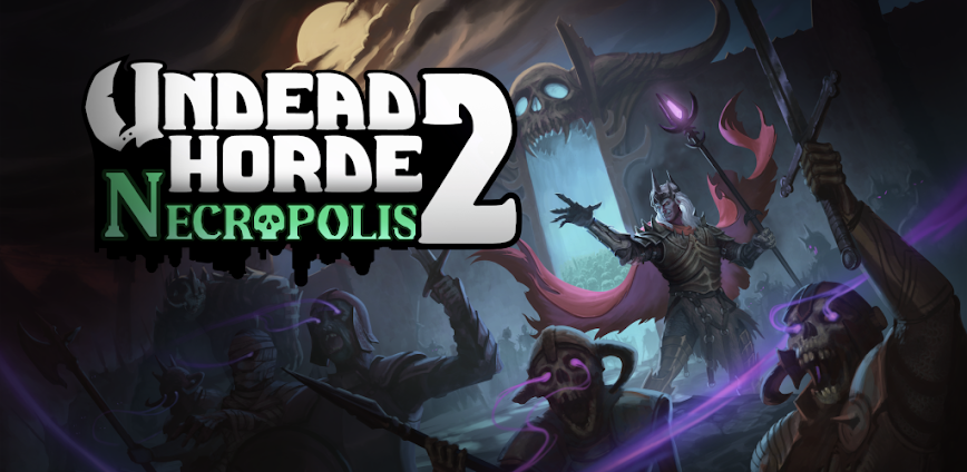 Undead Horde 2: Necropolis 1.0.7.6 APK [MOD add money/menu]