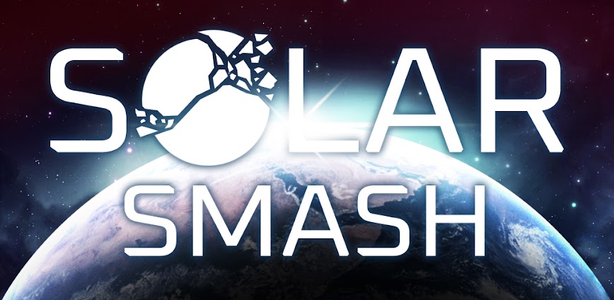 Solar Smash 2.7.1 APK [MOD unlocked]