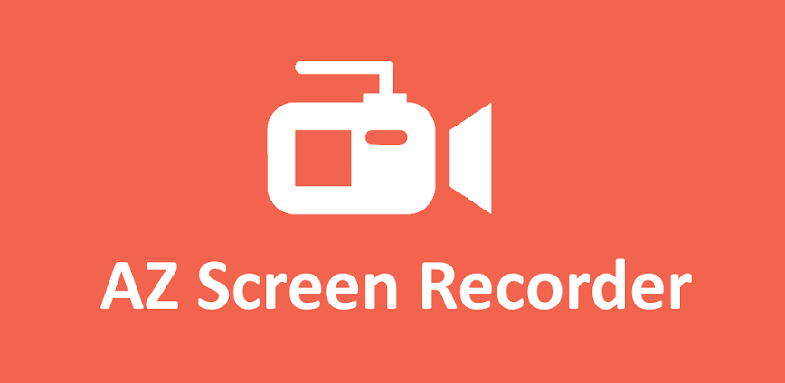 AZ Screen Recorder – No Root 6.7.9 APK