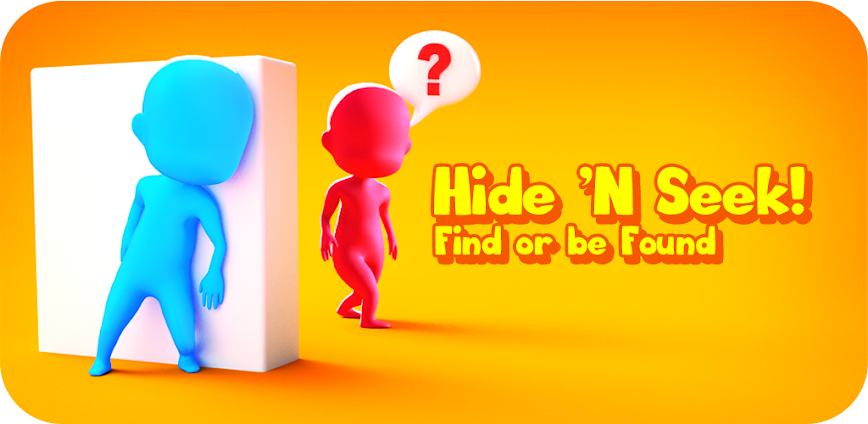 Hide ‘N Seek! 1.7.5 APK [MOD money]