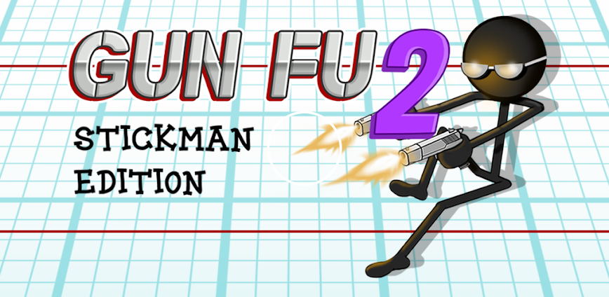Gun Fu: Stickman 2 v1.36.2 APK [MOD money]